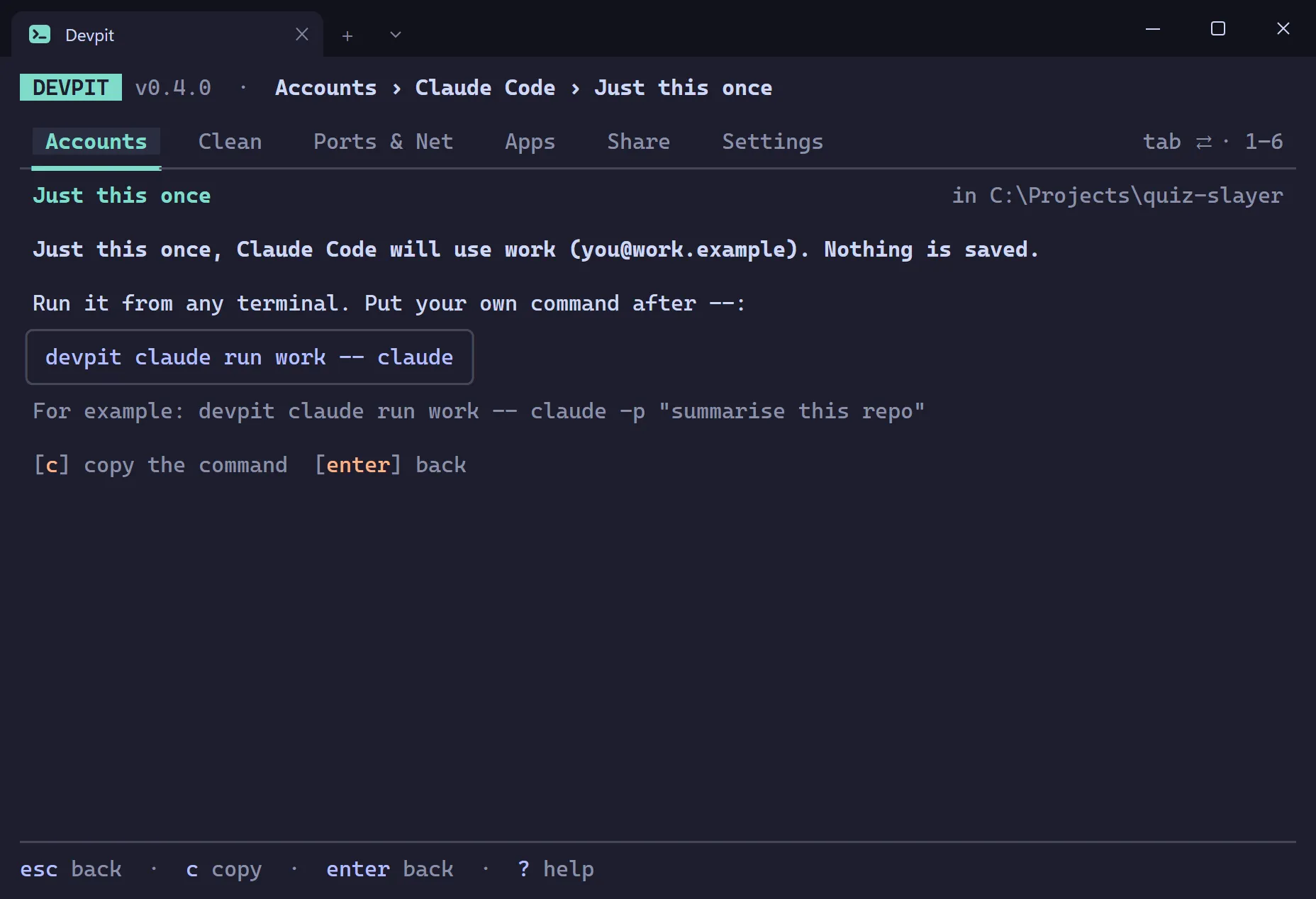 Just this once screen showing the devpit claude run command to run one command with the work account, with nothing saved