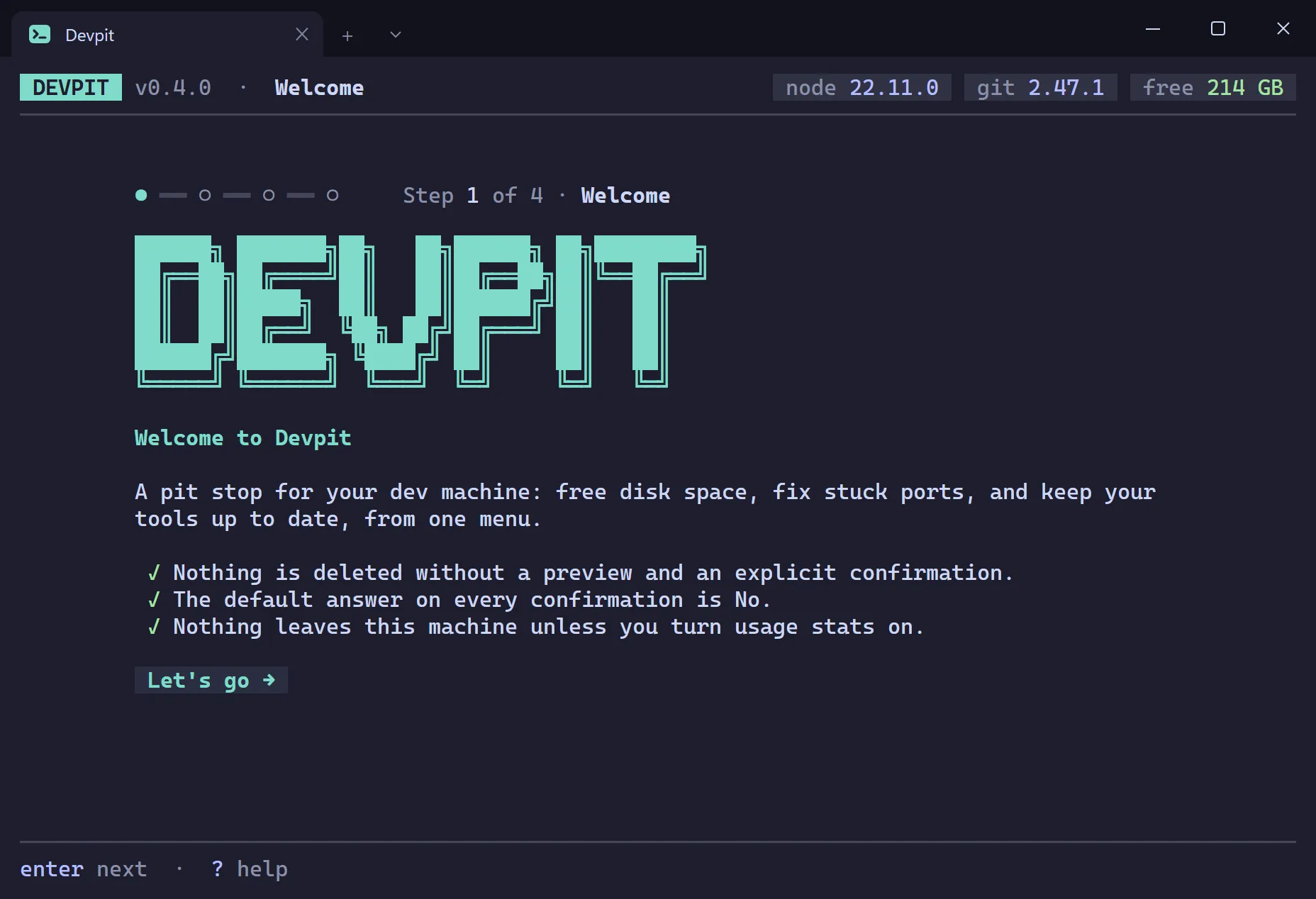 Devpit first-run wizard, step 1 of 4, Welcome, listing three promises: nothing is deleted without a preview and confirmation, the default answer is No, and nothing leaves the PC unless usage stats are on